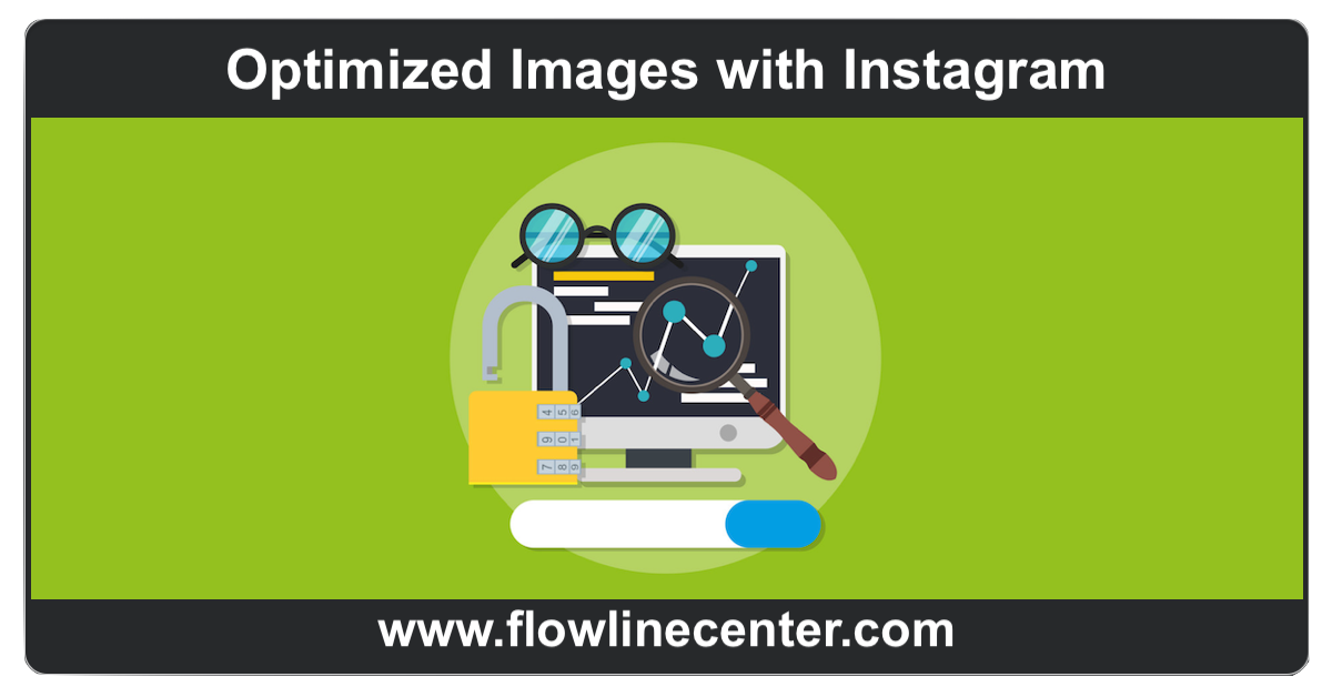 Optimized Images with Instagram