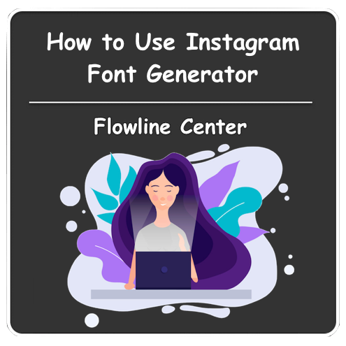 how to use instagram font generator